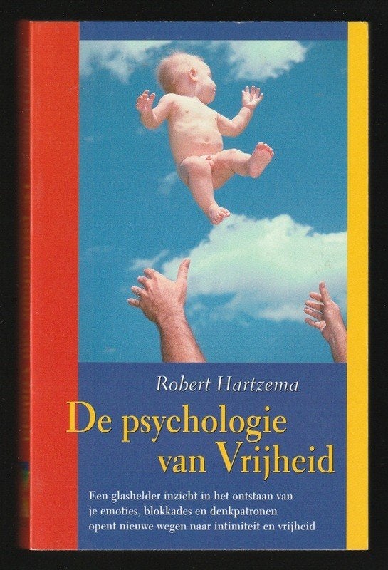 DE PSYCHOLOGIE VAN DE VRIJHEID - Robert Harzema, Ophalen of Verzenden, Nieuw