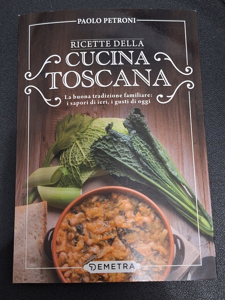 Ricette della Cucina Toscana - Italiaans kookboek, Ophalen of Verzenden, Zo goed als nieuw, Italië