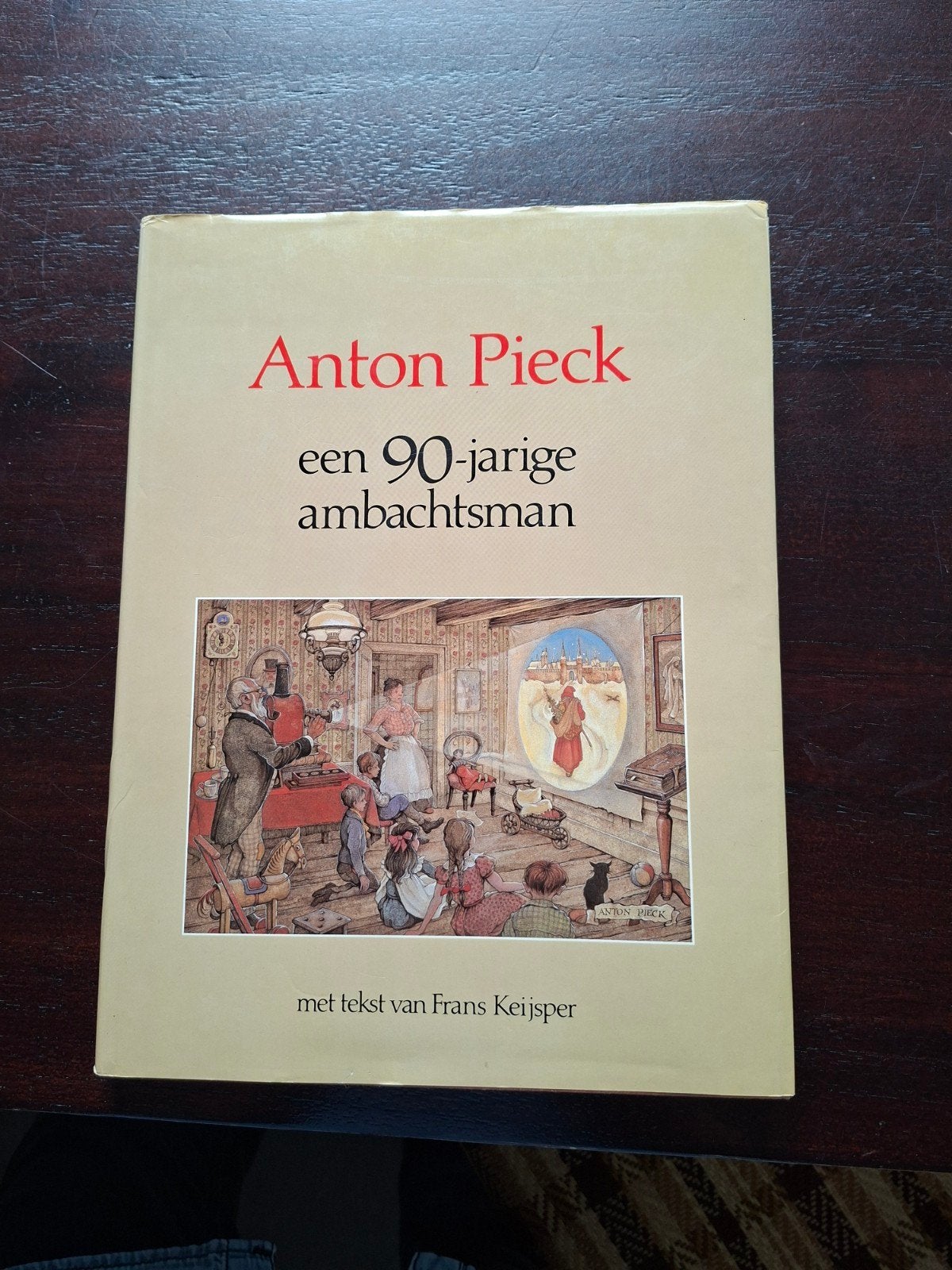 Anton Pieck: een 90-jarige ambachtsman, Boeken, Ophalen of Verzenden, Gelezen, Overige onderwerpen, Frans Keijsper