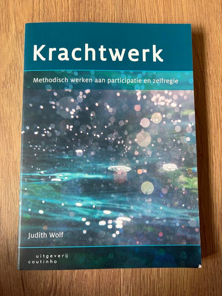 Krachtwerk - Methodisch werken aan participatie en zelfregie, Boeken, Studieboeken en Cursussen, Ophalen of Verzenden, Gamma, Nieuw