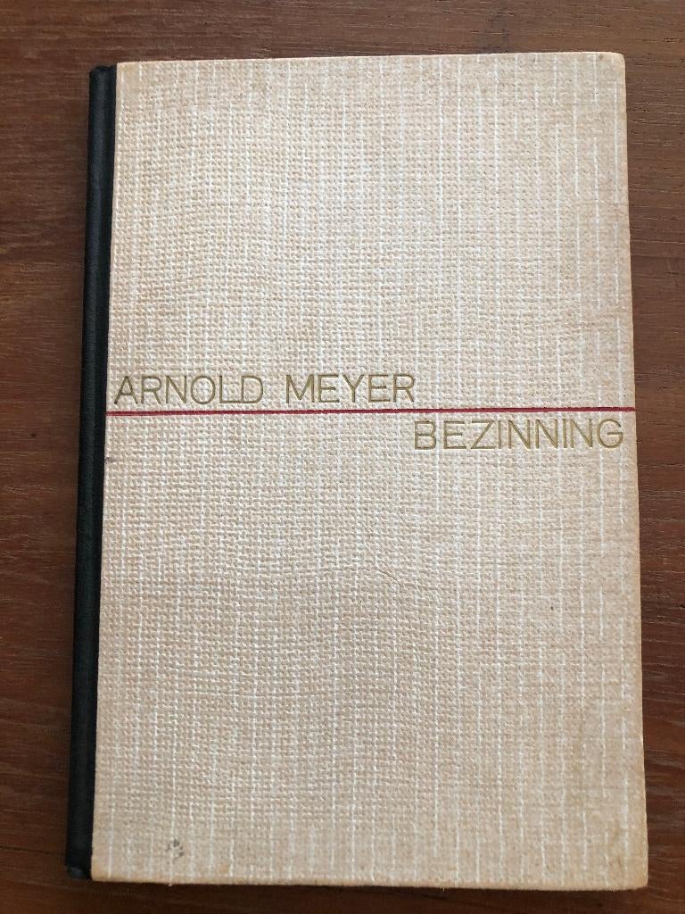 1941 Arnold Meijer: Bezinning. Over begrippen en mogelijk-, Overige onderwerpen, Tweede Wereldoorlog, Gelezen, Arnold Meijer