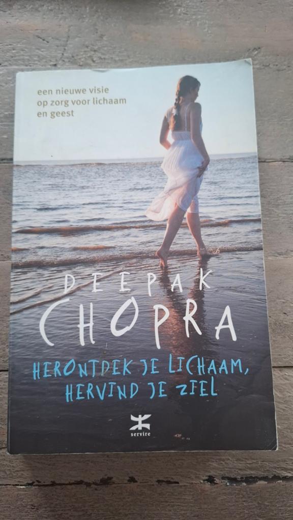 Deepak Chopra - Herontdek je lichaam, hervind je ziel, Achtergrond en Informatie, Ophalen of Verzenden, Zo goed als nieuw, Overige onderwerpen
