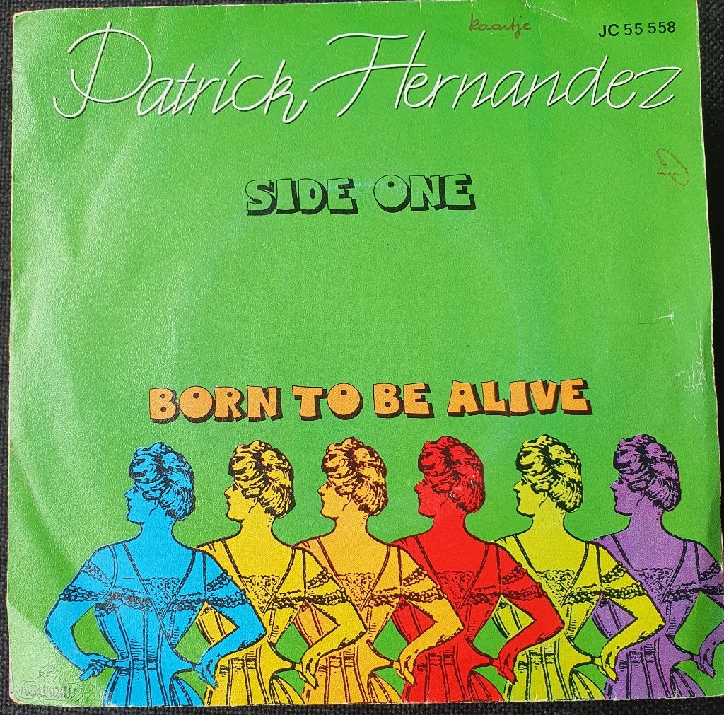 Patrick Hernandez - Born to Be Alive, Cd's en Dvd's, Gebruikt, Verzenden, 7 inch, Fotohoes