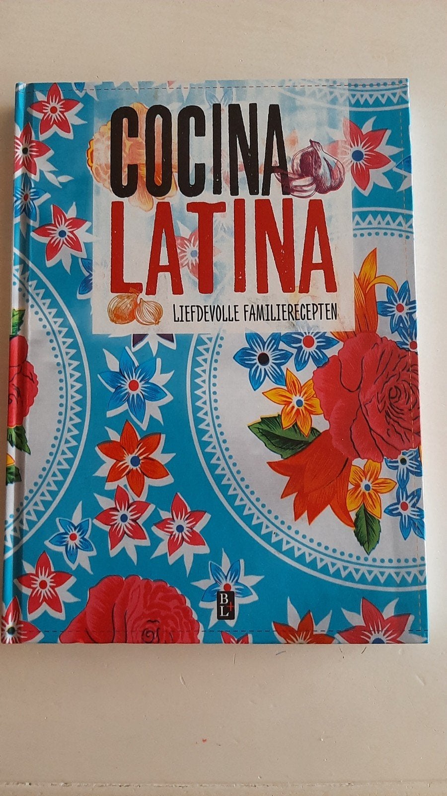 Cocina Latina: Liefdevolle familierecepten - als nieuw, Zuid-Amerika, Wereldouders 2021, Voorgerechten en Soepen, Nieuw