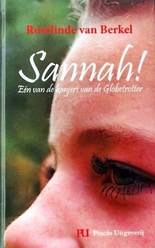 Roselinde van Berkel - Sannah!, Roselinde van Berkel, Persoonlijkheidsleer, Ophalen of Verzenden, Zo goed als nieuw
