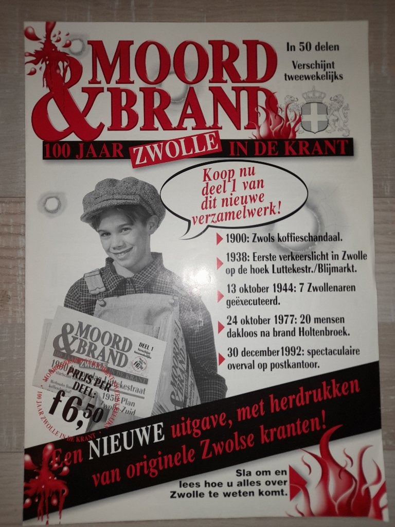 Delen van serie 'Moord & Brand', 100 jaar Zwolle in de krant, Verzamelen, Ophalen, Voor 1920, Nederland, Krant