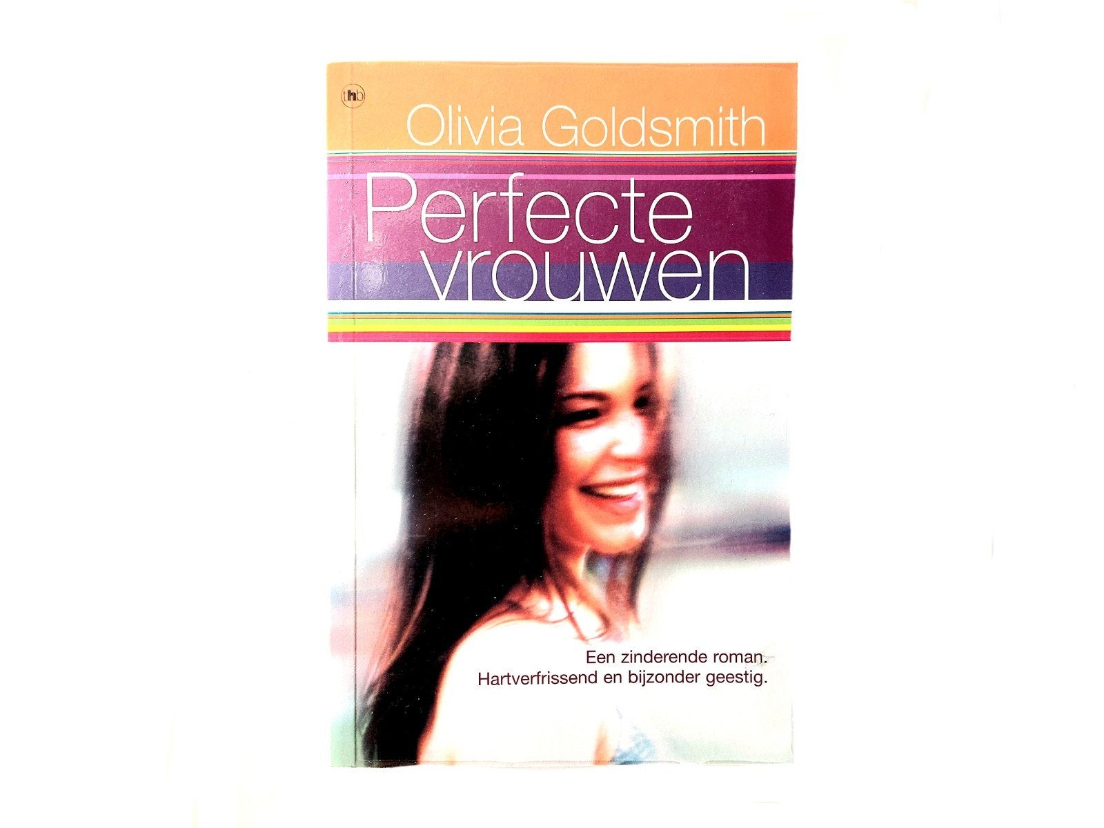 Olivia Goldsmith - Perfecte Vrouwen, Boeken, Ophalen of Verzenden, Zo goed als nieuw, Olivia Goldsmith