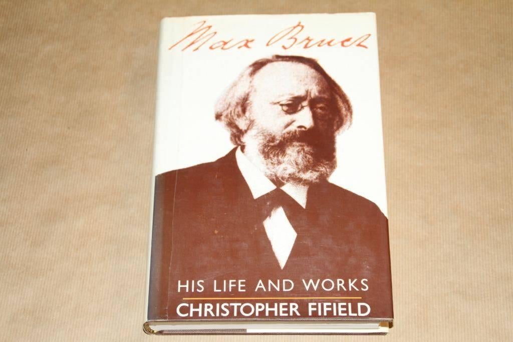 Max Bruch - Zijn leven en zijn werken, Boeken, Muziek, Gelezen, Artiest, Ophalen of Verzenden