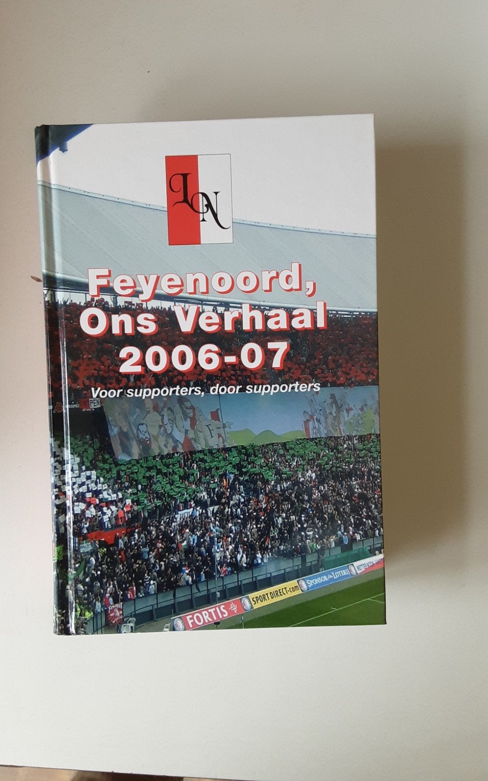 Feyenoord, Ons Verhaal 2006-07 - Voor supporters, Boeken, Ophalen of Verzenden, Gelezen, Balsport