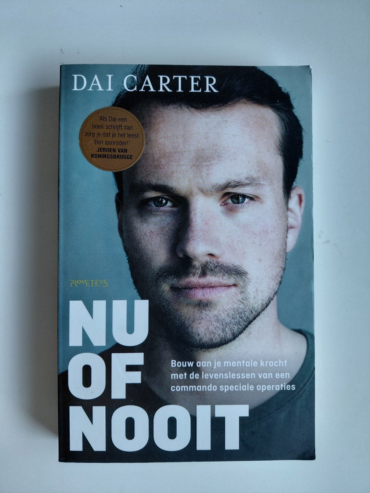 Dai Carter - Nu of nooit. GESIGNEERD, Boeken, Ophalen of Verzenden, Zo goed als nieuw, Dai Carter