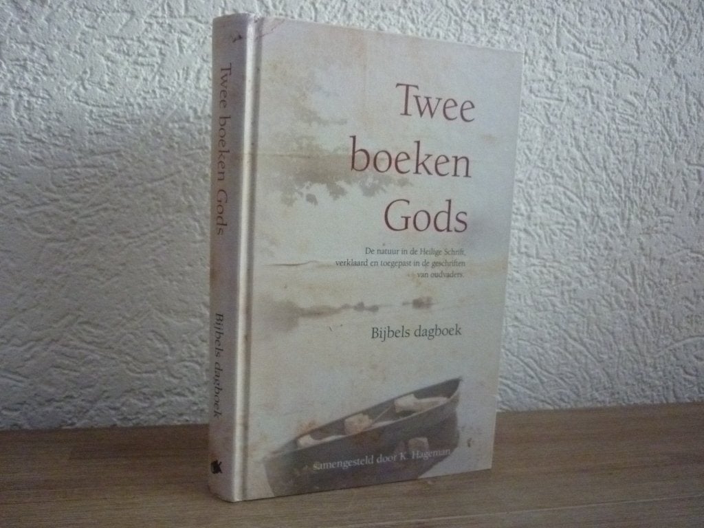 Samengesteld door K. Hageman - Twee boeken Gods, Ophalen of Verzenden, Gelezen, Christendom | Protestants