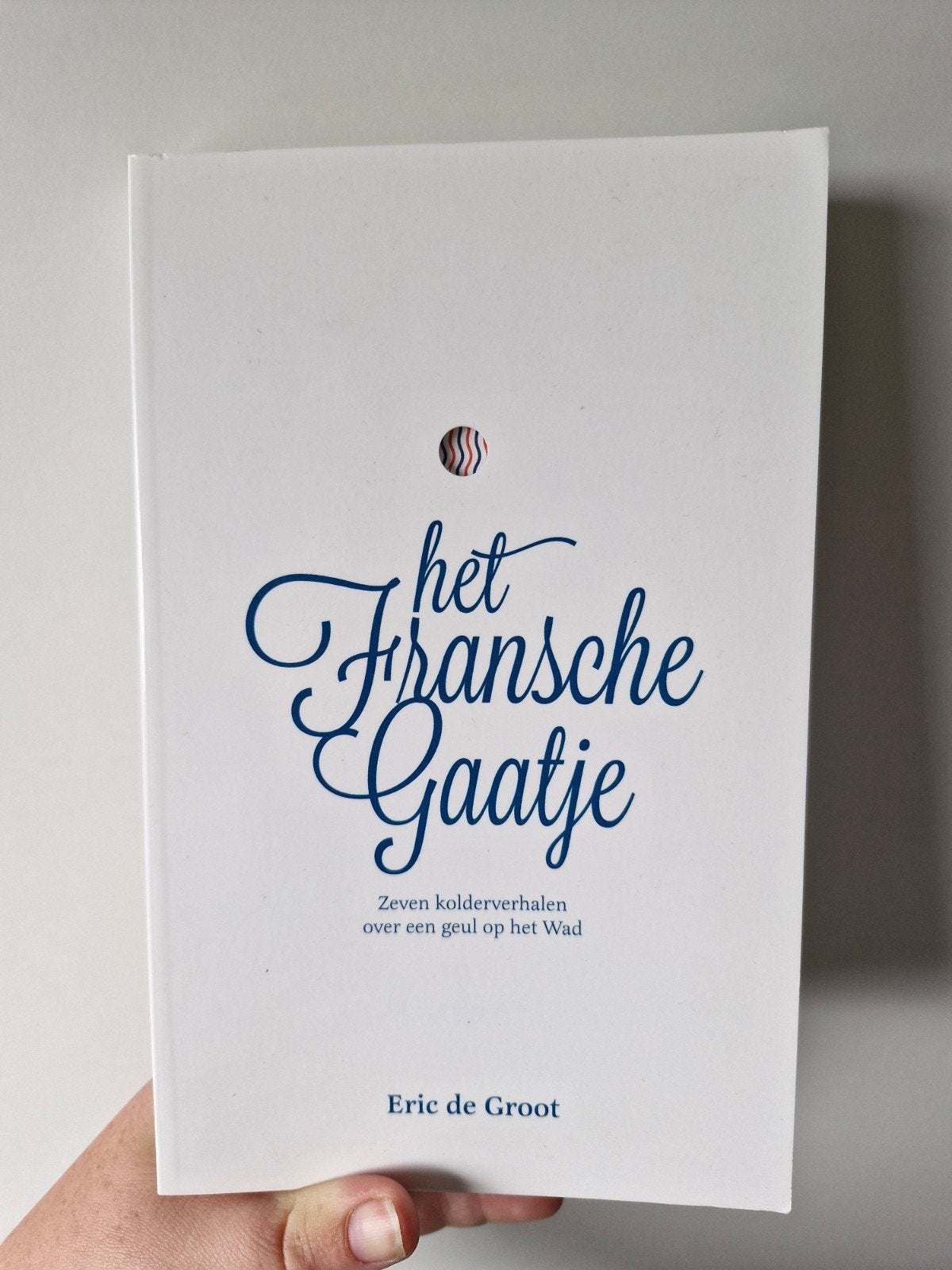 Eric De Groot - Het Fransche Gaatje, Ophalen, Zo goed als nieuw, Eric De Groot