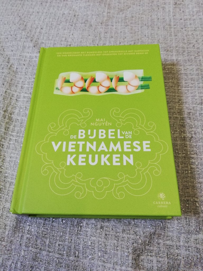 De bijbel van de Vietnamese keuken - Landenbijbel - M guyen, Hoofdgerechten, Mai Nguyen, Azië en Oosters, Ophalen of Verzenden