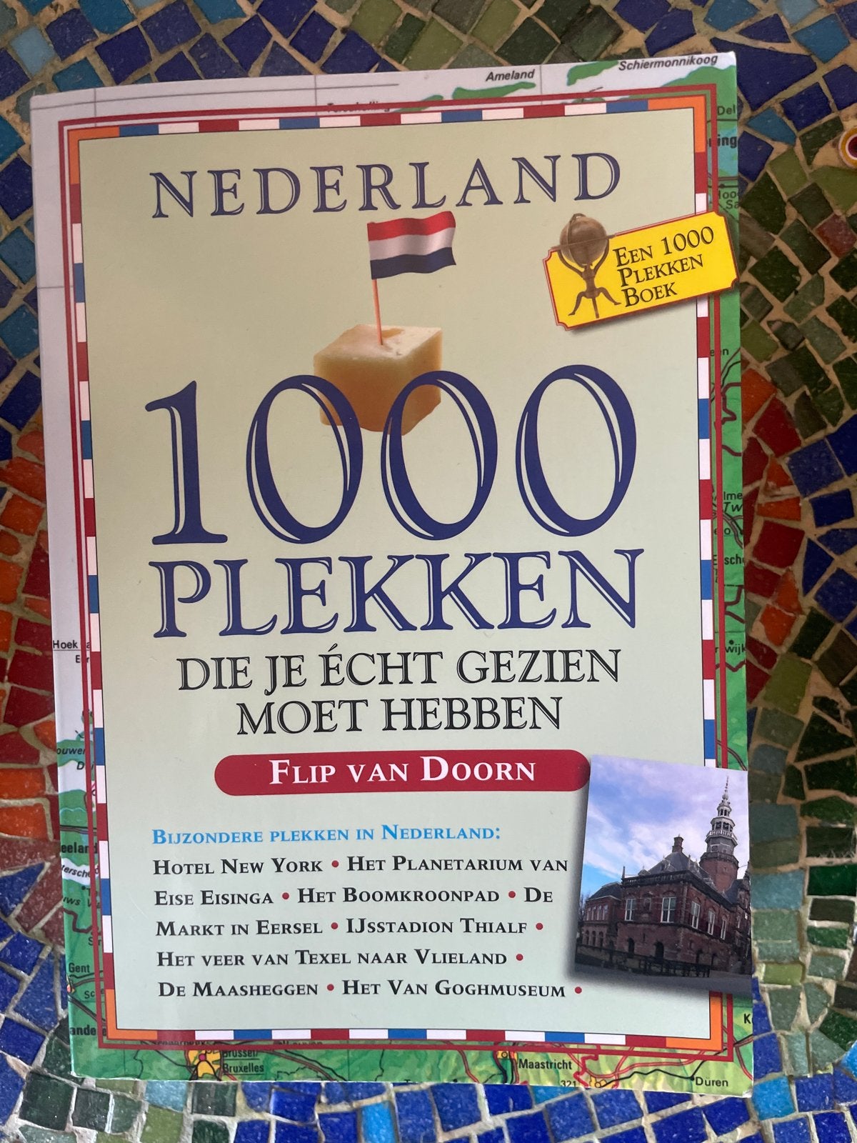 Nederland: 1000 Plekken Die Je Écht Gezien Moet Hebben, Overige merken, Nieuw, Ophalen of Verzenden, Reisgids of -boek