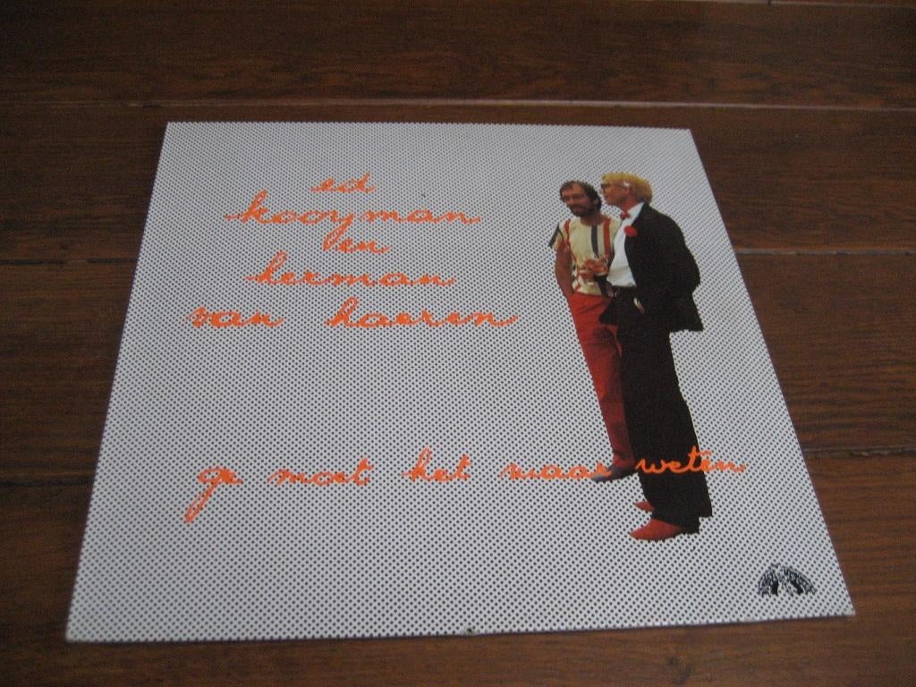 Ed kooyman en herman van haeren ge moet het maar weten lp, Ophalen of Verzenden, Zo goed als nieuw, 12 inch, Pop