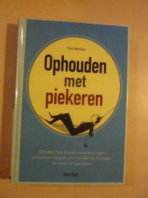 Paul McGee - Ophouden met piekeren, Verzenden, Gelezen, Ontwikkelingspsychologie