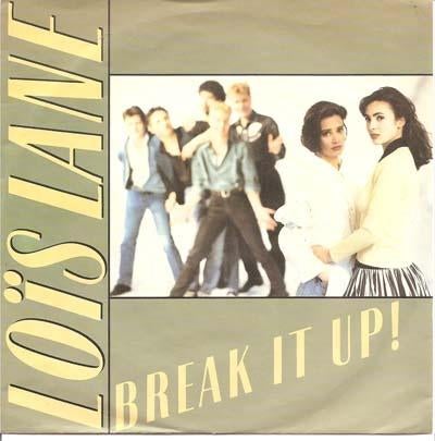 Lois Lane - Break It Up (ps) 7", Ophalen of Verzenden, Zo goed als nieuw, Pop