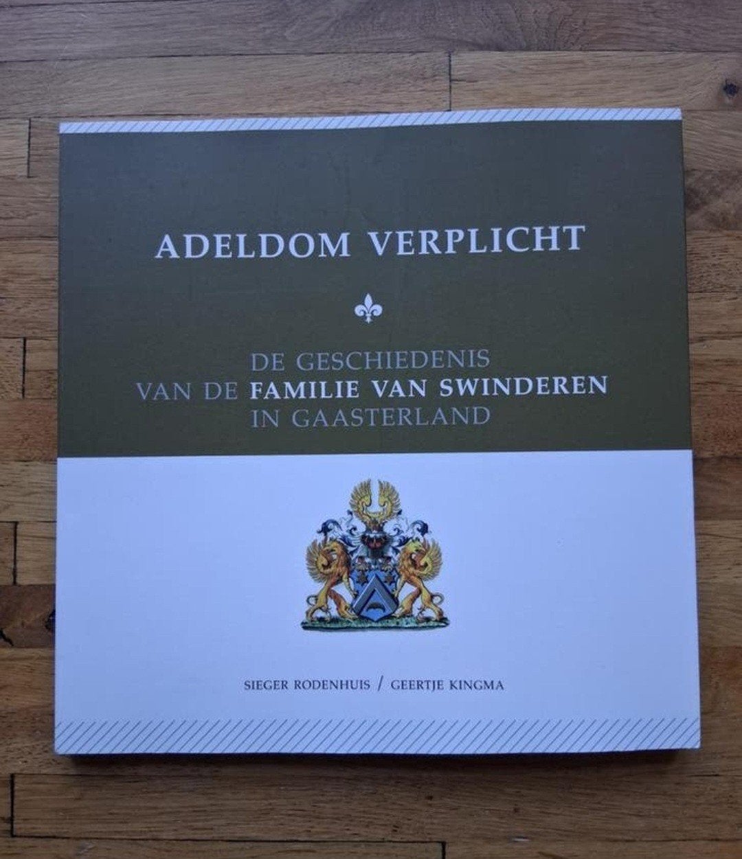 Adeldom verplicht
de geschiedenis informatief fotoboek, Boeken, Ophalen of Verzenden, Zo goed als nieuw