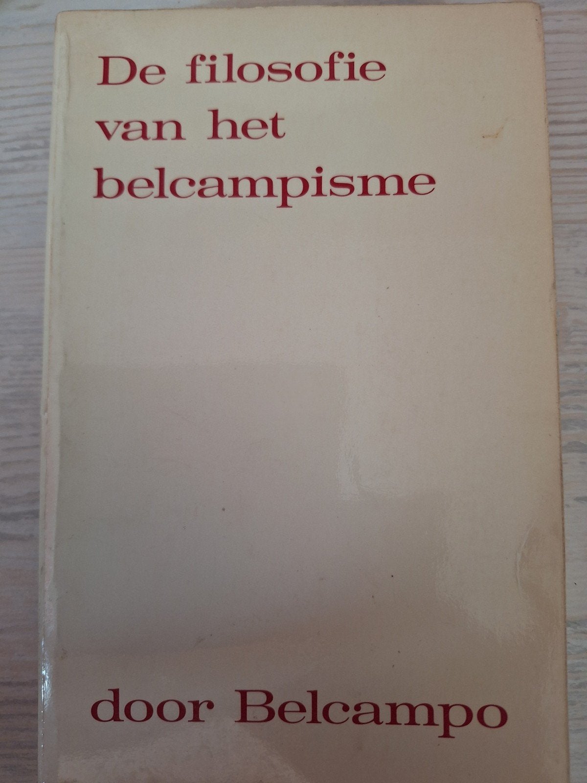 De filosofie van het belcampisme

Belcampo ZELDZAAM, Boeken, Ophalen of Verzenden, Gelezen