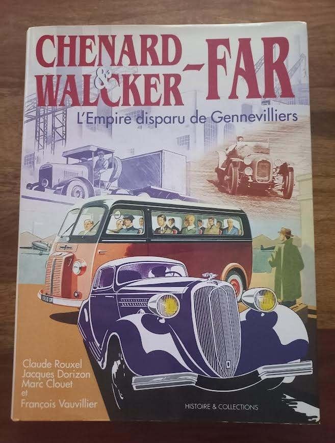 Chenard & Walcker Far. L'empire disparu de Gennevilliers, Diverse auteurs, Ophalen of Verzenden, Zo goed als nieuw, Overige merken
