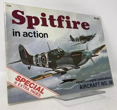 Spitfire in Action Aircraft NO.39 by Jerry Scutts, Tweede Wereldoorlog, Jerry Scutts, Ophalen of Verzenden, Zo goed als nieuw