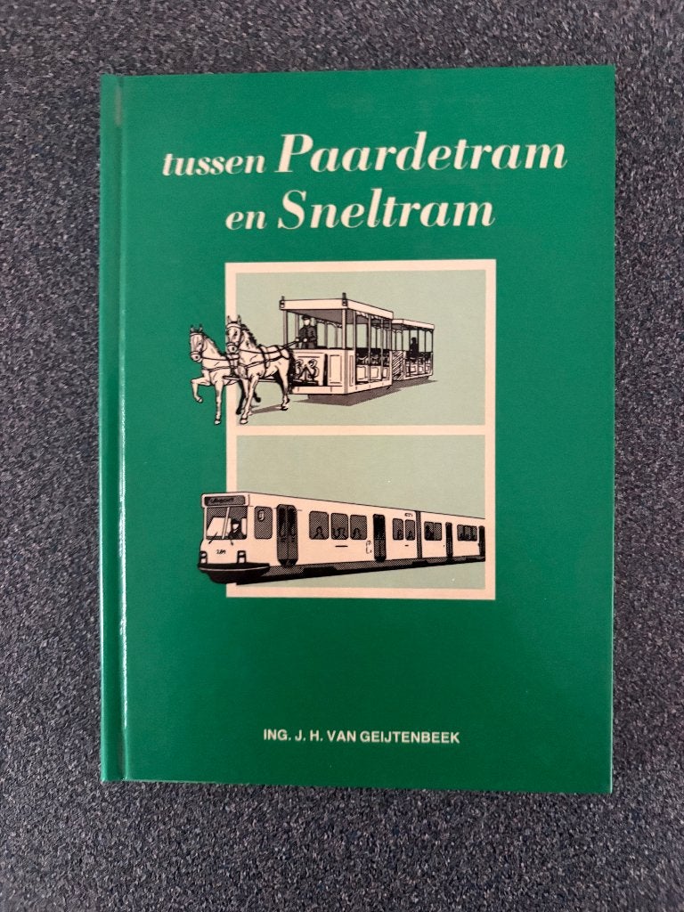 TUSSEN PAARDETRAM EN SNELTRAM, Ophalen of Verzenden, Gebruikt, Tram, Boek of Tijdschrift