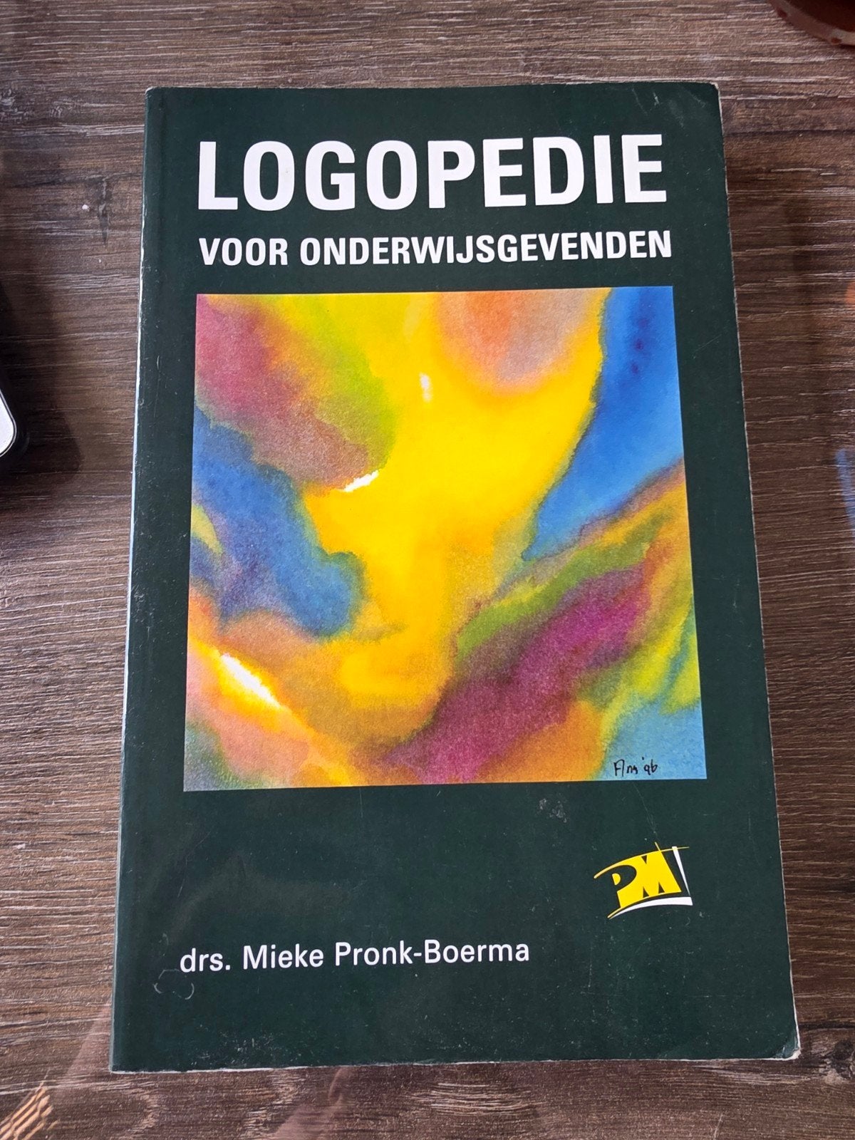 M. Pronk-Boerma - Logopedie voor onderwijsgevenden, Boeken, Sociale wetenschap, Ophalen of Verzenden, Zo goed als nieuw, M. Pronk-Boerma