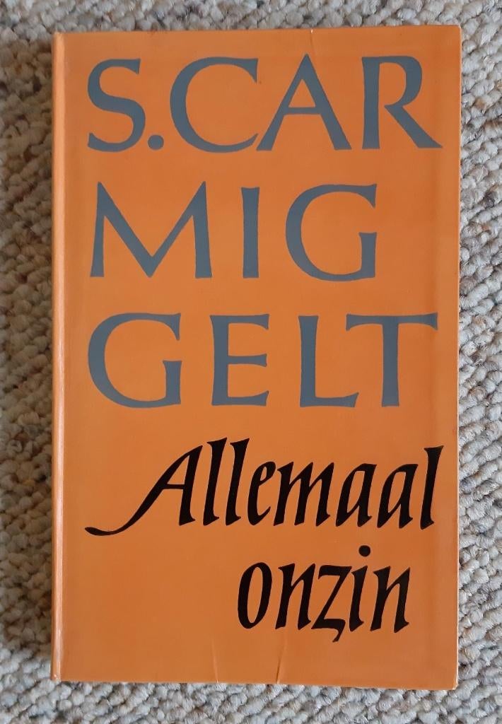 Simon Carmiggelt - Allemaal onzin, Ophalen, Gelezen