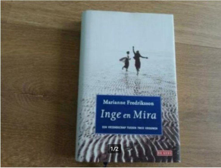 Inge en Mira - Marianne Fredriksson, Ophalen of Verzenden, Zo goed als nieuw