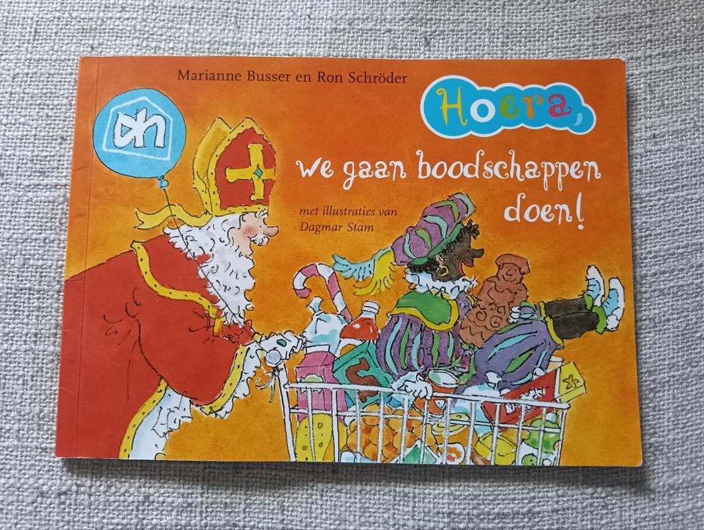 Hoera, we gaan boodschappen doen! Sinterklaas prentenboek, Boeken, Ophalen of Verzenden, Gelezen, Marianne Busser en Ron Schröder