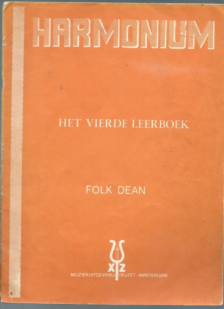 Folk Dean - Harmonium vierde leerboek, Muziek en Instrumenten, Orgel, Gebruikt, Les of Cursus, Ophalen of Verzenden
