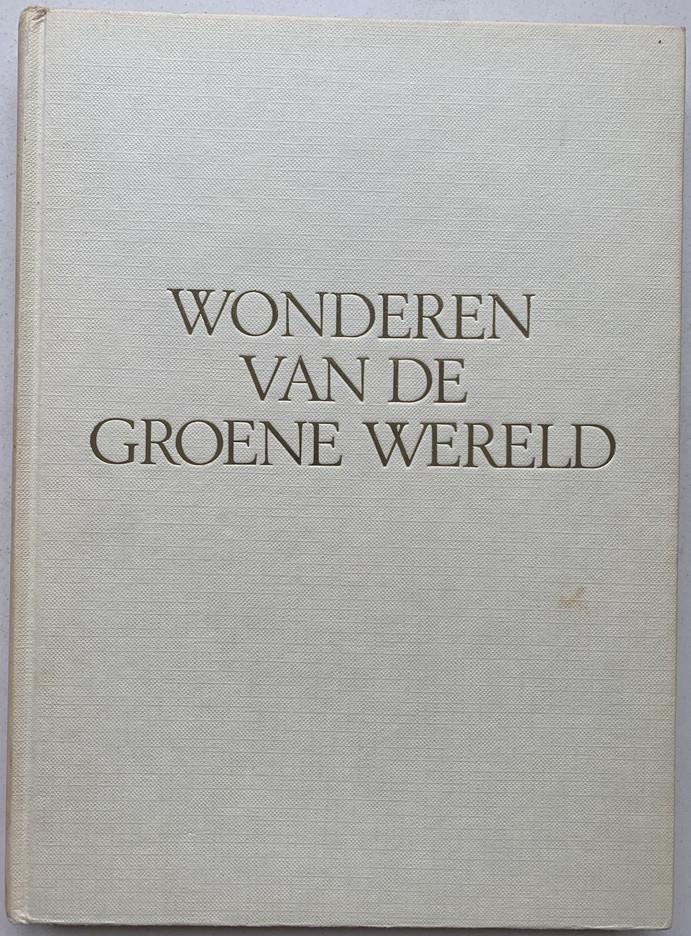 Wonderen van de groene wereld, Ophalen of Verzenden, Gelezen, Natuurwetenschap