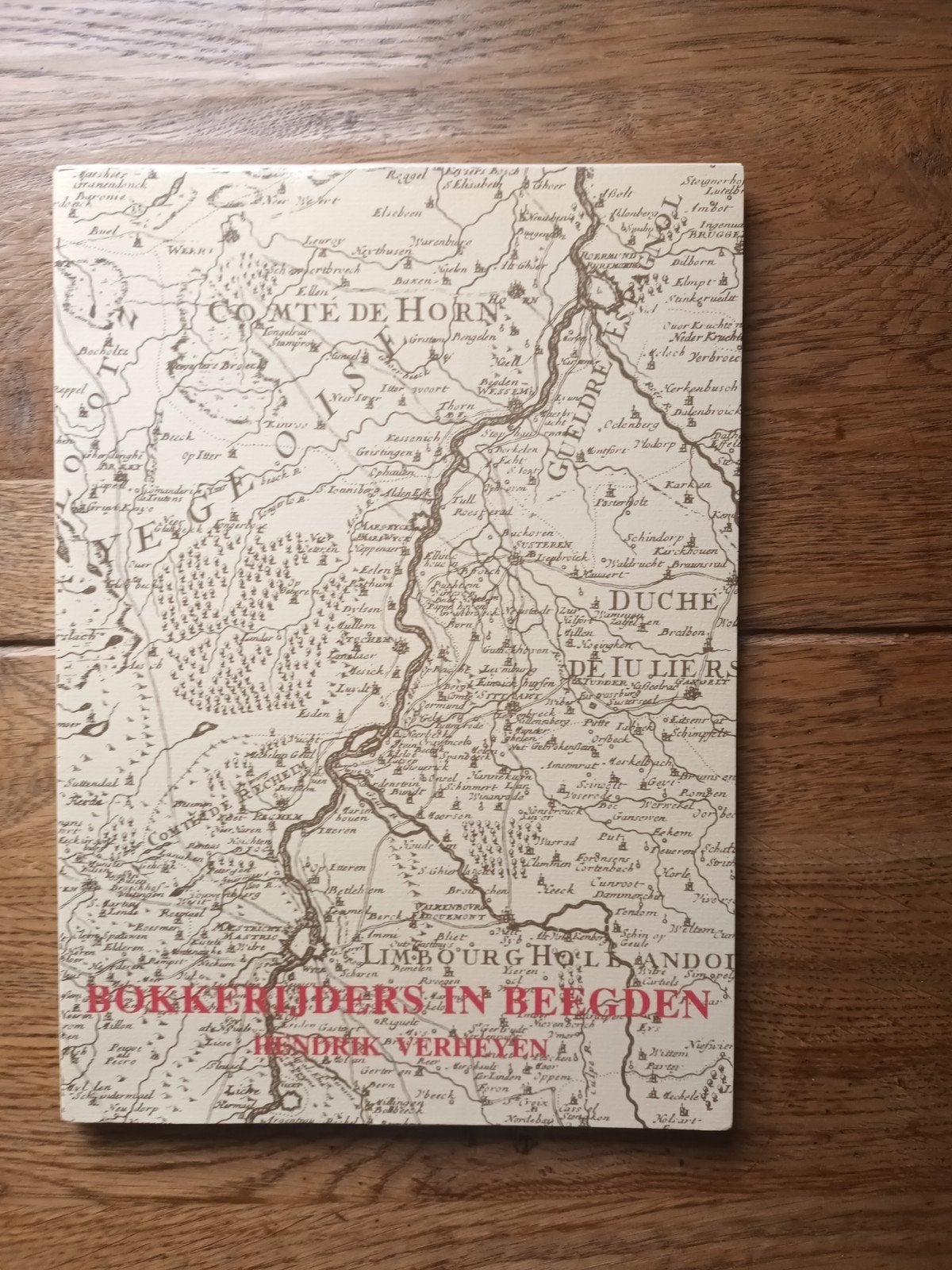 Verheyen, Hendrik Titel:	Bokkerijders in Beegden, Ophalen of Verzenden, Nieuw