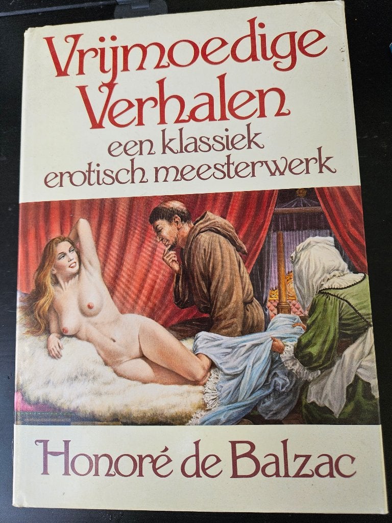 Honore de Balzac - vrijmoedige verhalen, Ophalen of Verzenden, Gelezen