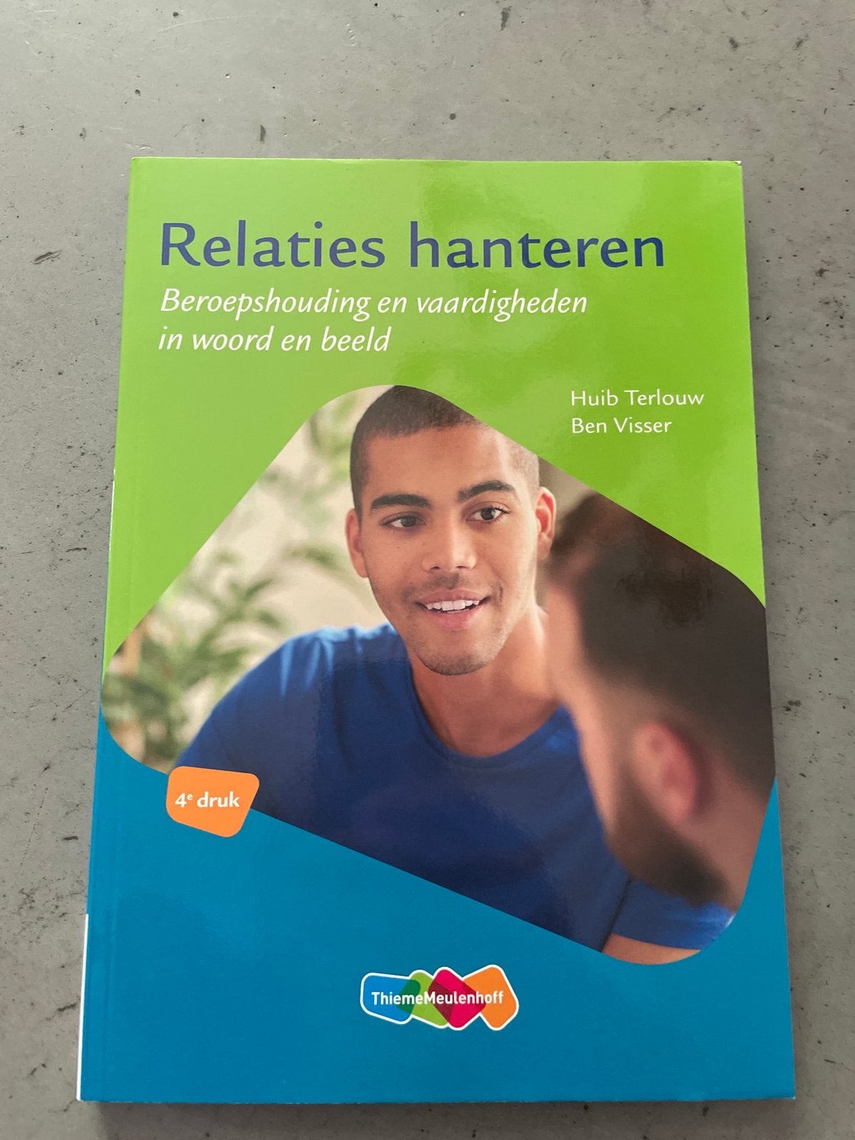 Relaties hanteren: Beroepshouding en vaardigheden, Boeken, Ophalen, Gamma, Zo goed als nieuw, HBO
