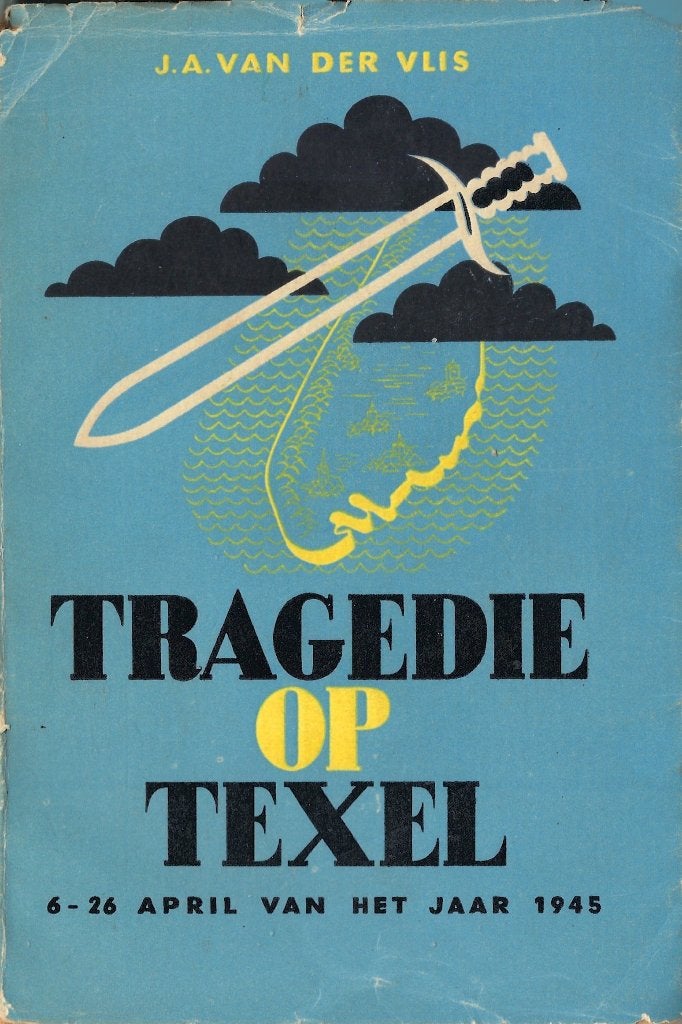 Tragedie op Texel, Ophalen of Verzenden, J.A. van der Vlis, 20e eeuw of later, Gelezen