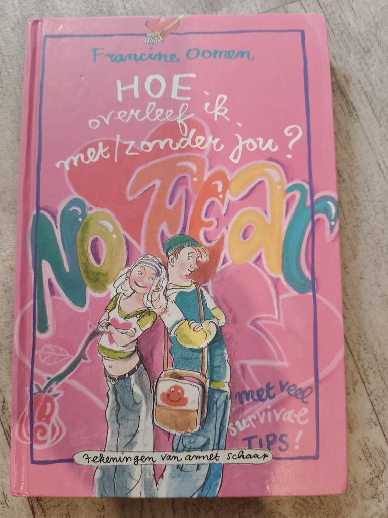 Hoe overleef ik met/zonder jou? - Francine Oomen, Ophalen of Verzenden, Gelezen, Francine Oomen, Fictie