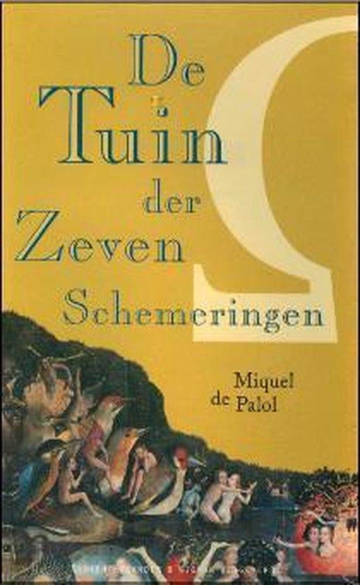De Tuin der Zeven Schemeringen - Miguel de Palol Prijs 5,00, Ophalen of Verzenden, Zo goed als nieuw, Miguel de Palol