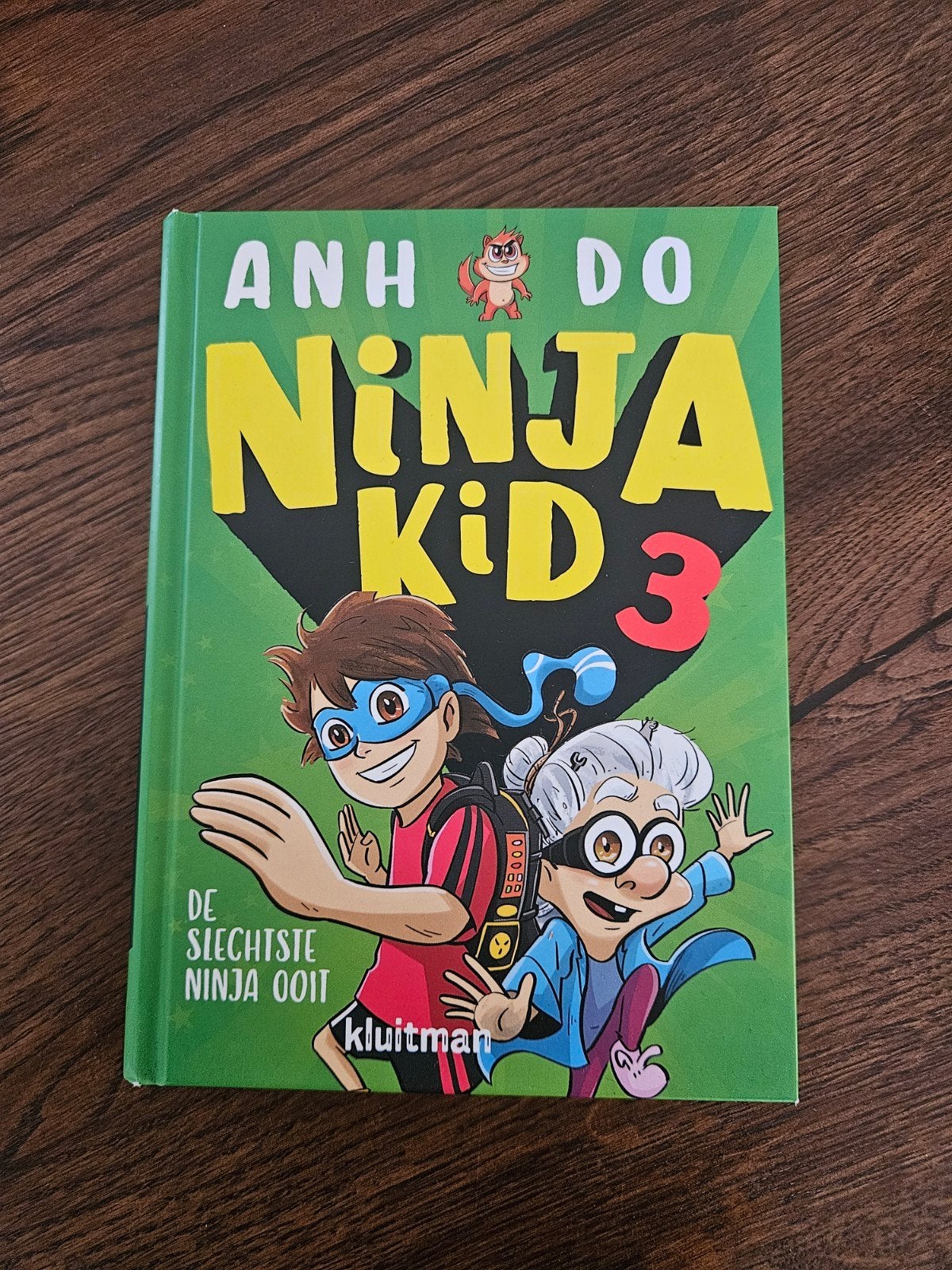 Ninja Kid 3: De Slechtste Ninja Ooit - Anh Do, Boeken, Ophalen of Verzenden, Gelezen