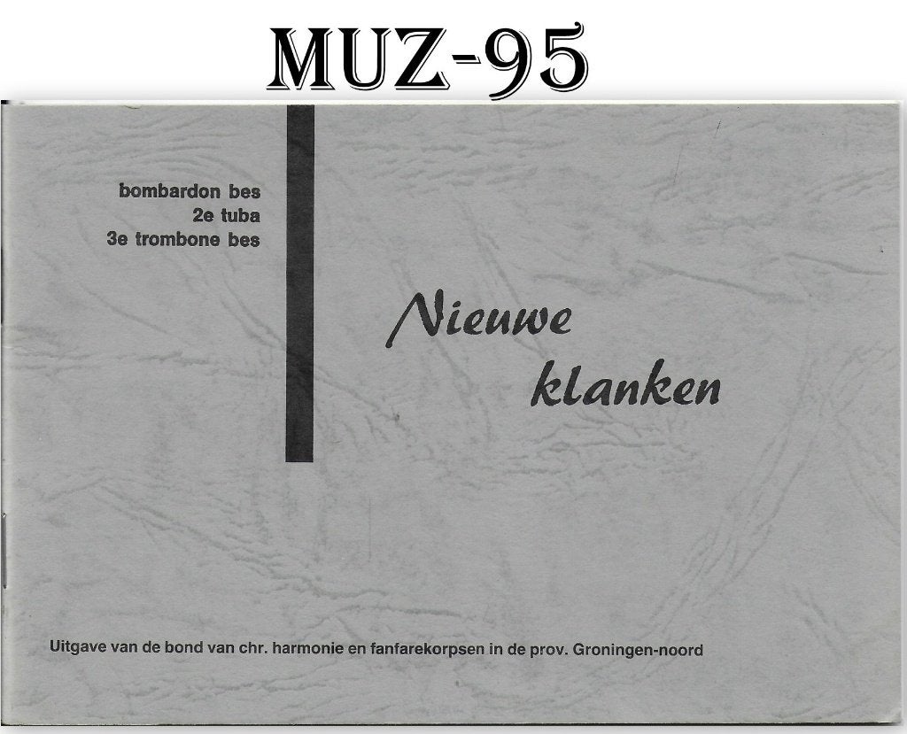 Muz95 bladmuziek -- nieuwe klanken, Verzenden, Artiest of Componist, Klassiek, Trombone