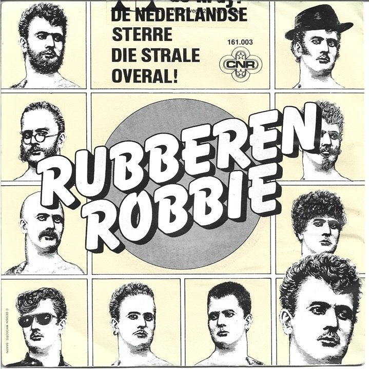 Rubberen Robbie - De Nederlandse Sterre Die Strale Overal!, Gebruikt, Verzenden, 7 inch, Overige typen