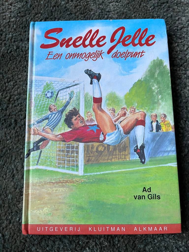 Snelle Jelle: Een onmogelijk doelpunt - Ad van Gils, Ophalen of Verzenden, Gelezen, Balsport
