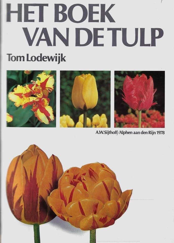 HET BOEK VAN DE TULP SPECIALE UITGAVEN., Ophalen of Verzenden, Nieuw, Tom Lodewijk