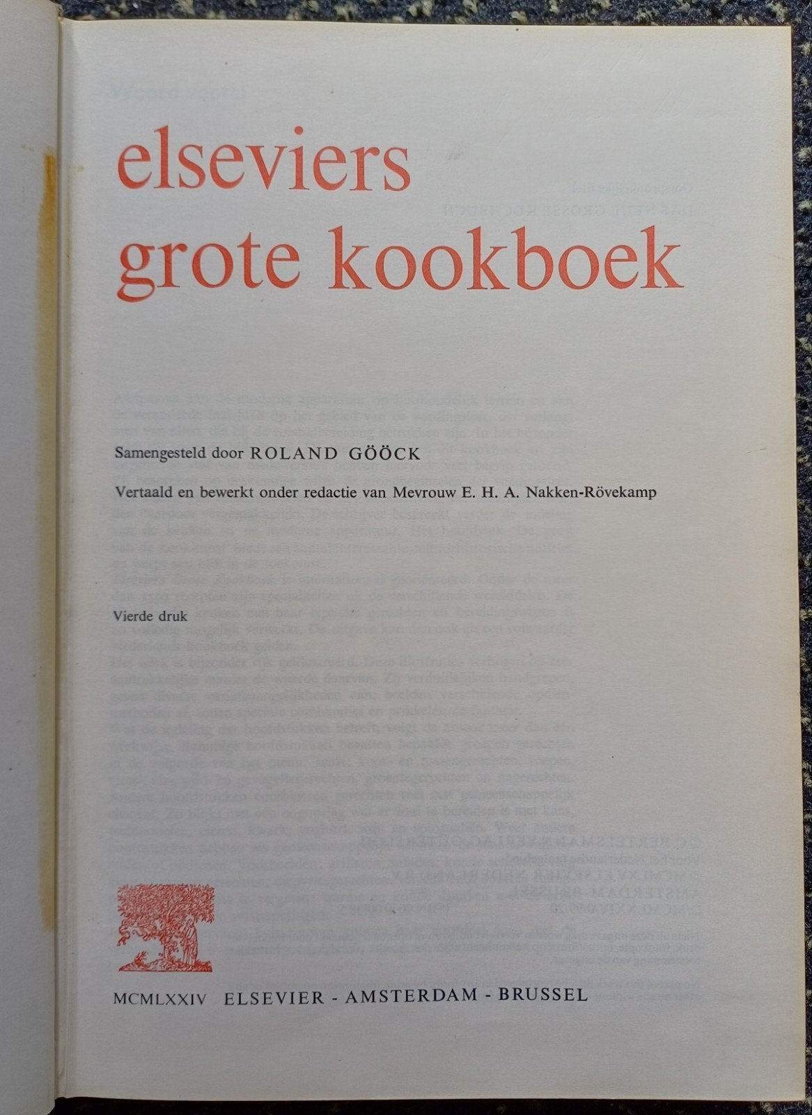 Elseviers Grote Kookboek - Roland Goöck (1974), Hoofdgerechten, Ophalen of Verzenden, Europa, Roland Goöck