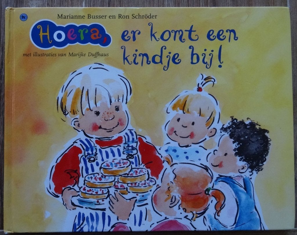 Hoera er komt een kindje bij - Busser en Schroder, Ophalen of Verzenden, Zo goed als nieuw, Marianne Busser; Ron Schröder, 2 tot 3 jaar