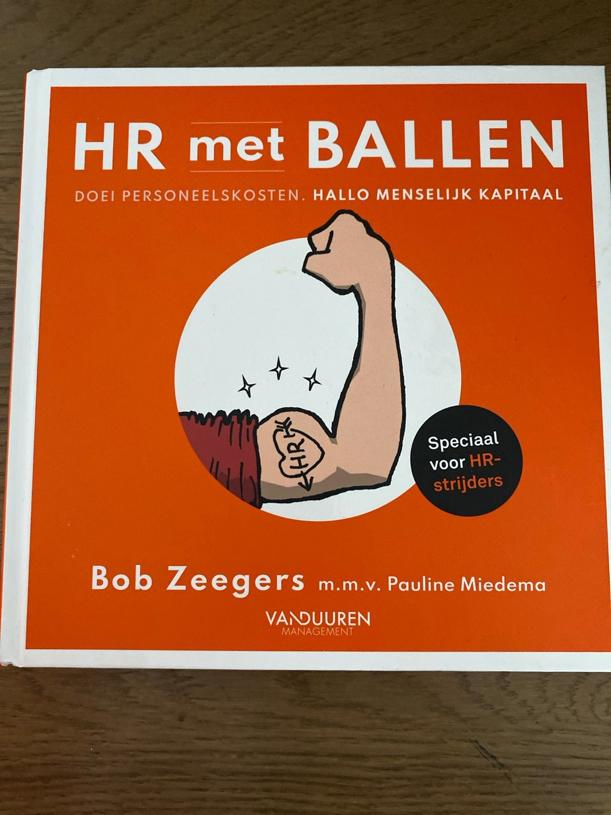 HR met BALLEN - Bob Zeegers - Managementboek, Ophalen of Verzenden, Zo goed als nieuw, Personeel en Organisatie