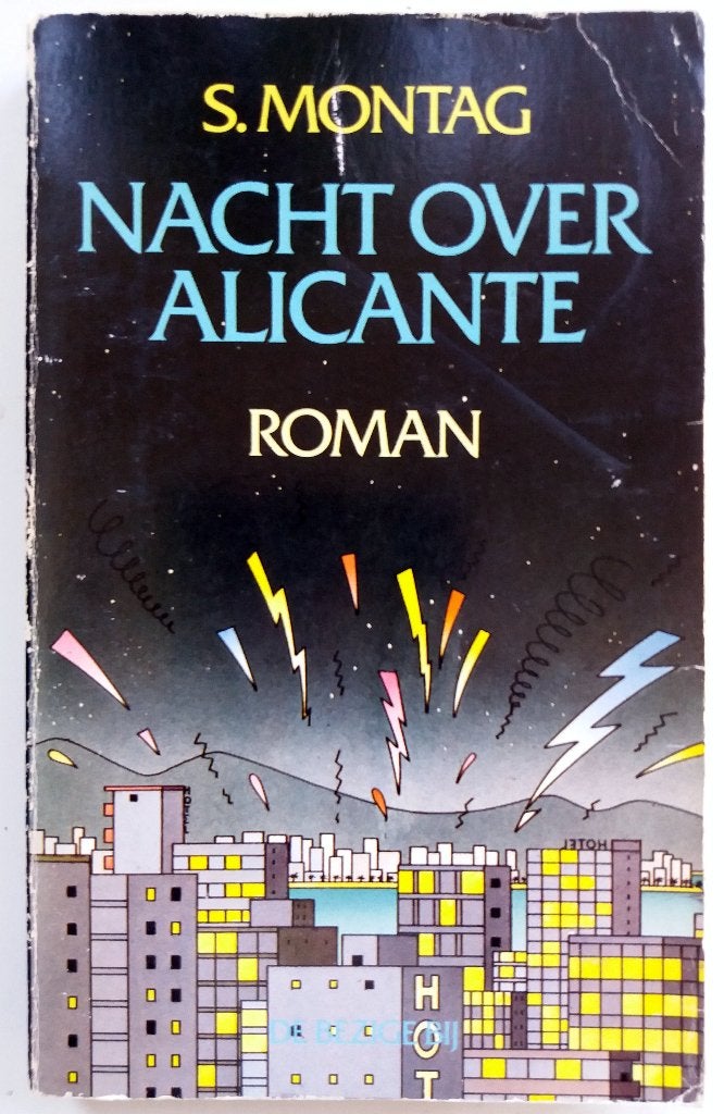 S. Montag - Nacht over Alicante, Ophalen of Verzenden, Gelezen, Nederland
