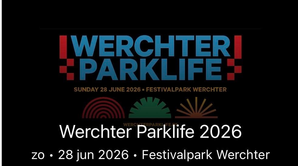 1x ticket Parklife Werchter 28-06, Tickets en Kaartjes, Eén persoon, Juni, Rock of Poprock