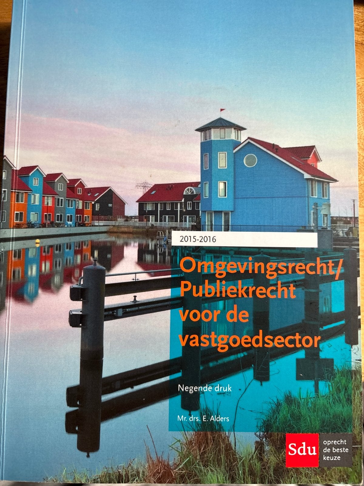 Omgevingsrecht/Publiekrecht voor de vastgoedsector 2015-2016, Ophalen of Verzenden, Gamma, Gelezen, HBO