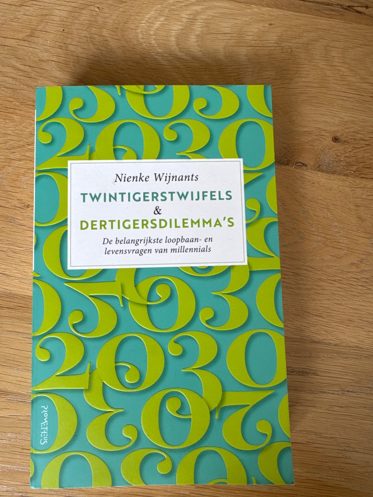 Twintigerstwfifels & Dertigersdilemma's - Nienke Wijnants, Ophalen of Verzenden, Zo goed als nieuw, Nederland